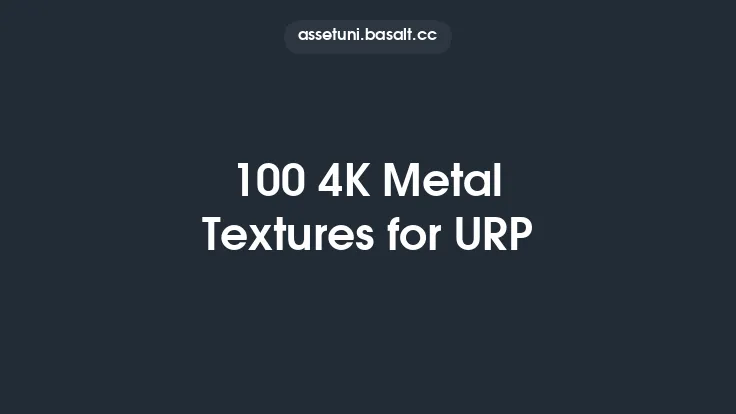 100 4K Metal Textures for URP Thumbnail