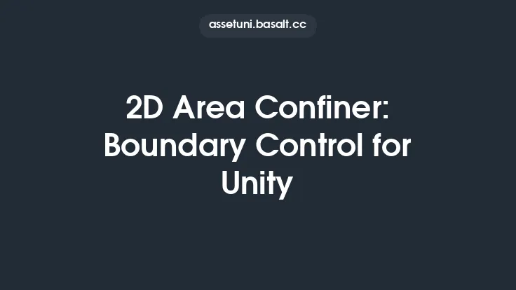 2D Area Confiner: Boundary Control for Unity Thumbnail