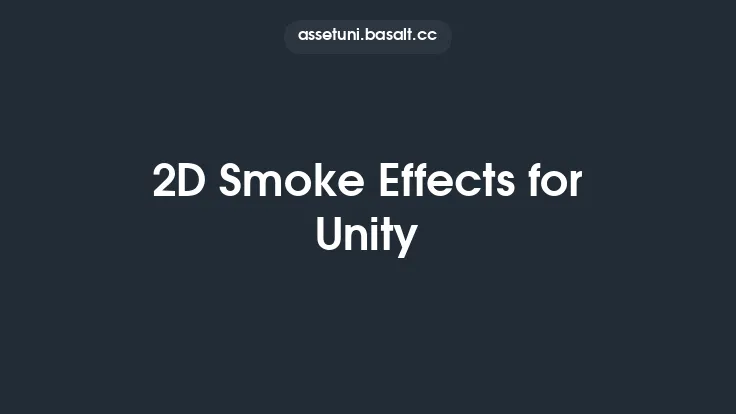 2D Smoke Effects for Unity Thumbnail
