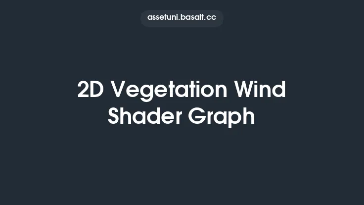 2D Vegetation Wind Shader Graph Thumbnail