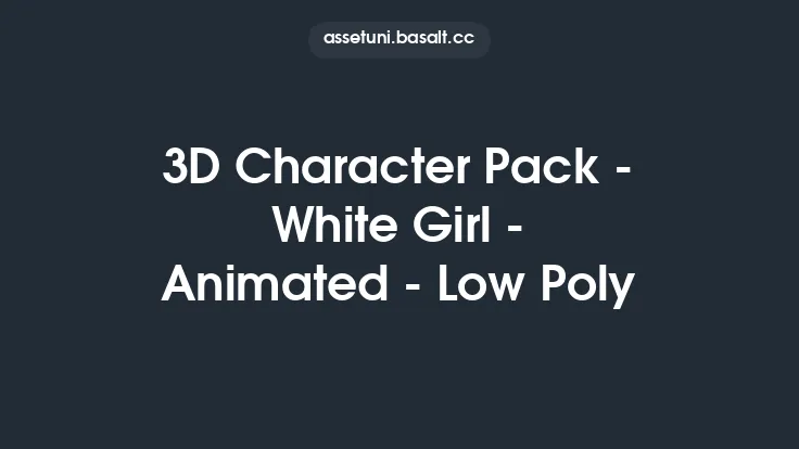 3D Character Pack - White Girl - Animated - Low Poly Thumbnail