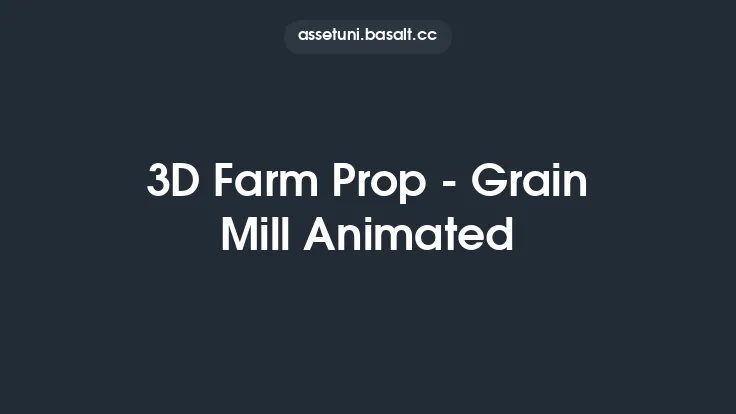3D Farm Prop - Grain Mill Animated Thumbnail