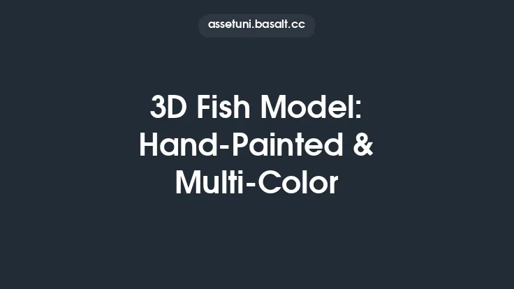 3D Fish Model: Hand-Painted & Multi-Color Thumbnail
