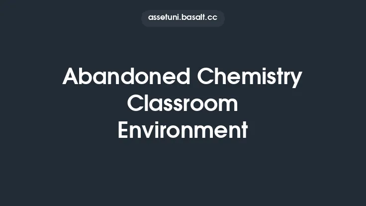 Abandoned Chemistry Classroom Environment Thumbnail
