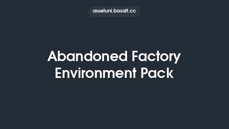 Abandoned Factory Environment Pack Thumbnail