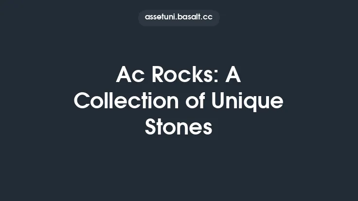 Ac Rocks: A Collection of Unique Stones Thumbnail