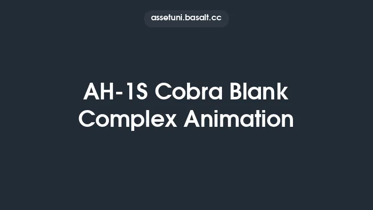 AH-1S Cobra Blank Complex Animation Thumbnail