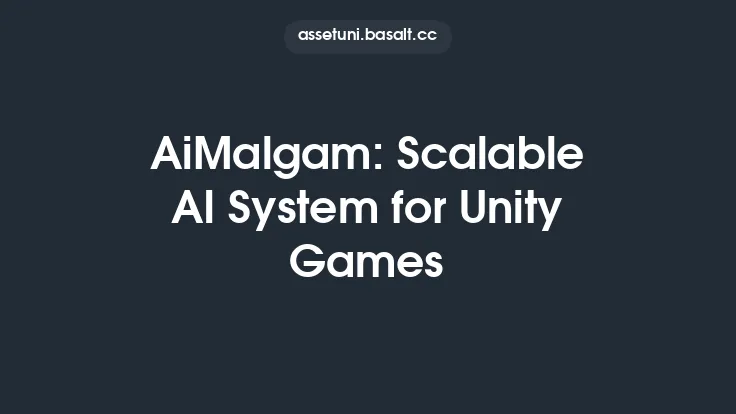 AiMalgam: Scalable AI System for Unity Games Thumbnail