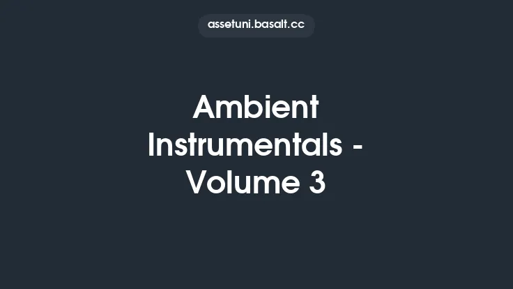 Ambient Instrumentals - Volume 3 Thumbnail