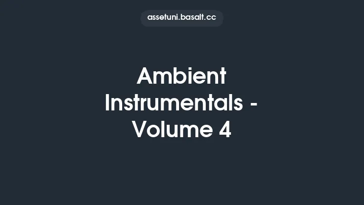 Ambient Instrumentals - Volume 4 Thumbnail