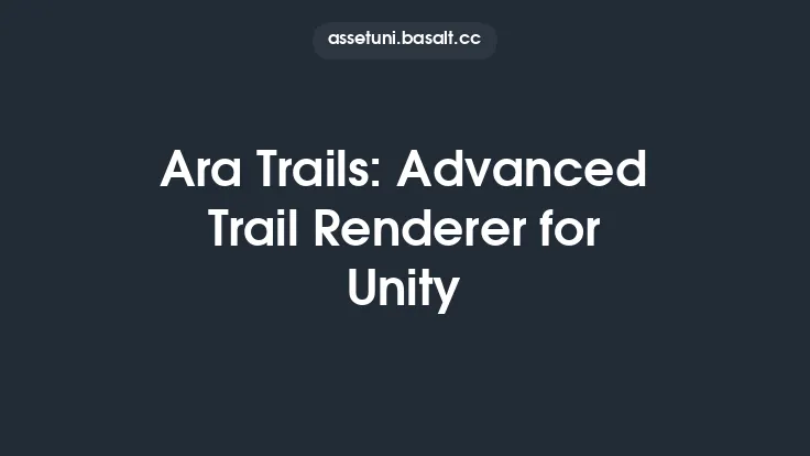 Ara Trails: Advanced Trail Renderer for Unity Thumbnail