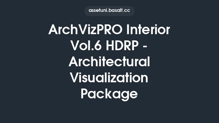 ArchVizPRO Interior Vol.6 HDRP - Architectural Visualization Package Thumbnail