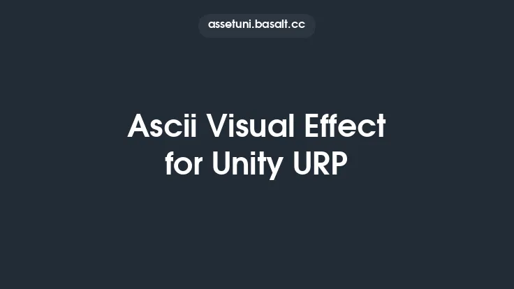 Ascii Visual Effect for Unity URP Thumbnail