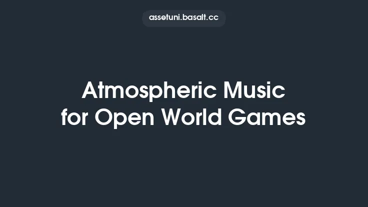 Atmospheric Music for Open World Games Thumbnail