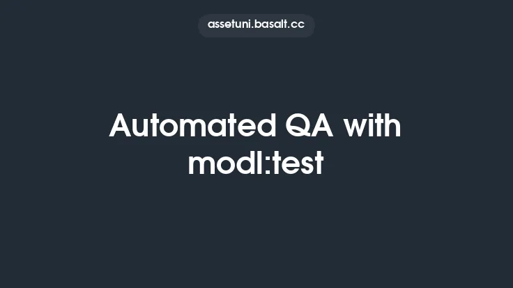 Automated QA with modl:test Thumbnail