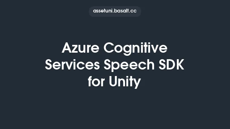Azure Cognitive Services Speech SDK for Unity Thumbnail