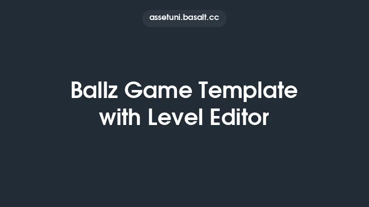 Ballz Game Template with Level Editor Thumbnail
