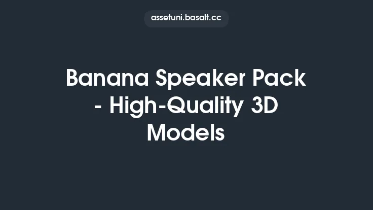 Banana Speaker Pack - High-Quality 3D Models Thumbnail