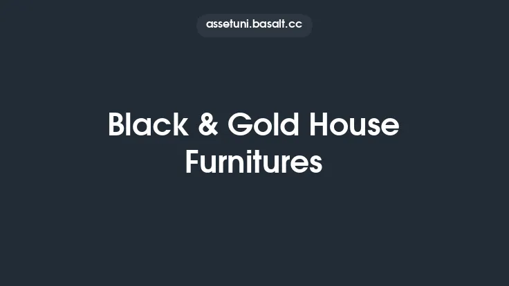 Black & Gold House Furnitures Thumbnail