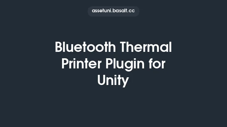 Bluetooth Thermal Printer Plugin for Unity Thumbnail