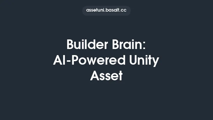 Builder Brain: AI-Powered Unity Asset Thumbnail