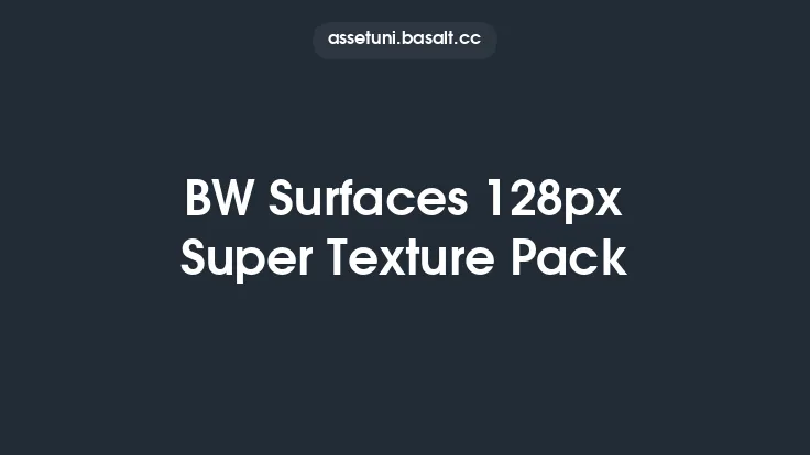 BW Surfaces 128px Super Texture Pack Thumbnail