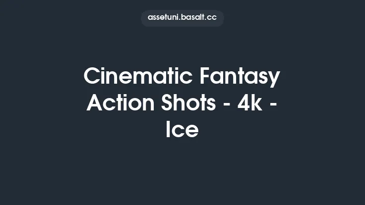 Cinematic Fantasy Action Shots - 4k - Ice Thumbnail