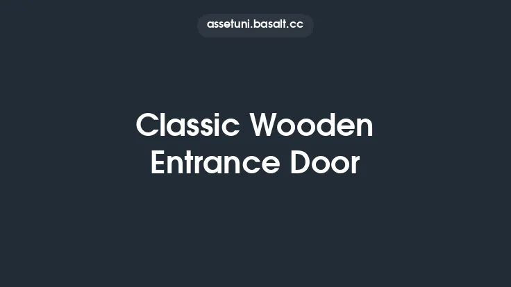 Classic Wooden Entrance Door Thumbnail