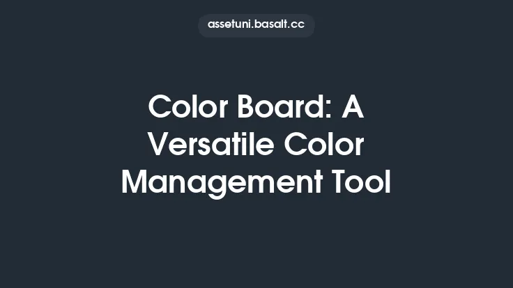 Color Board: A Versatile Color Management Tool Thumbnail