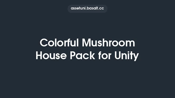Colorful Mushroom House Pack for Unity Thumbnail