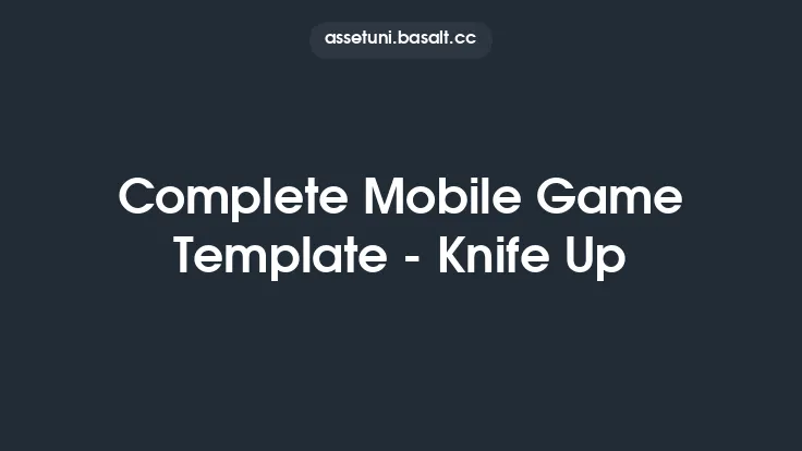 Complete Mobile Game Template - Knife Up Thumbnail