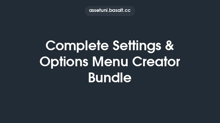 Complete Settings & Options Menu Creator Bundle Thumbnail