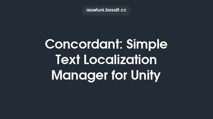 Concordant: Simple Text Localization Manager for Unity Thumbnail