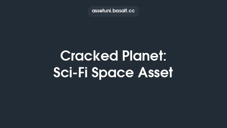 Cracked Planet: Sci-Fi Space Asset Thumbnail