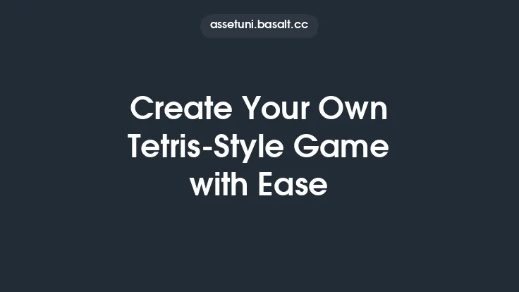 Create Your Own Tetris-Style Game with Ease Thumbnail
