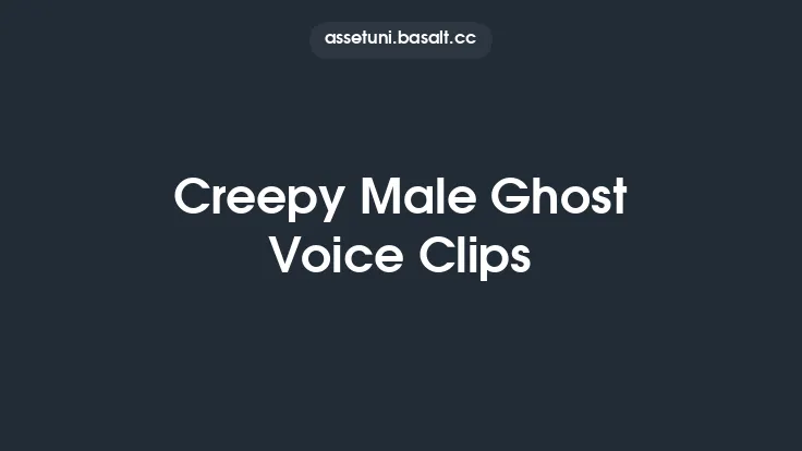 Creepy Male Ghost Voice Clips Thumbnail