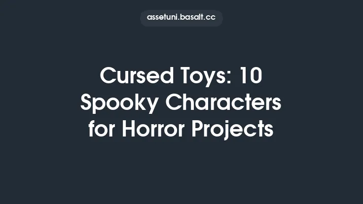 Cursed Toys: 10 Spooky Characters for Horror Projects Thumbnail