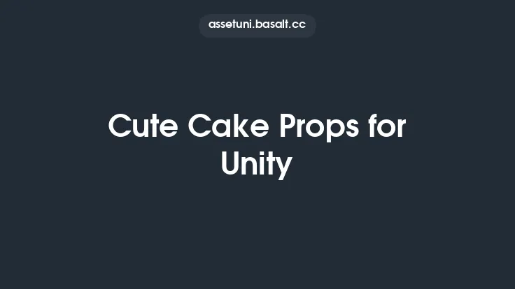 Cute Cake Props for Unity Thumbnail