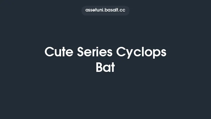 Cute Series Cyclops Bat Thumbnail