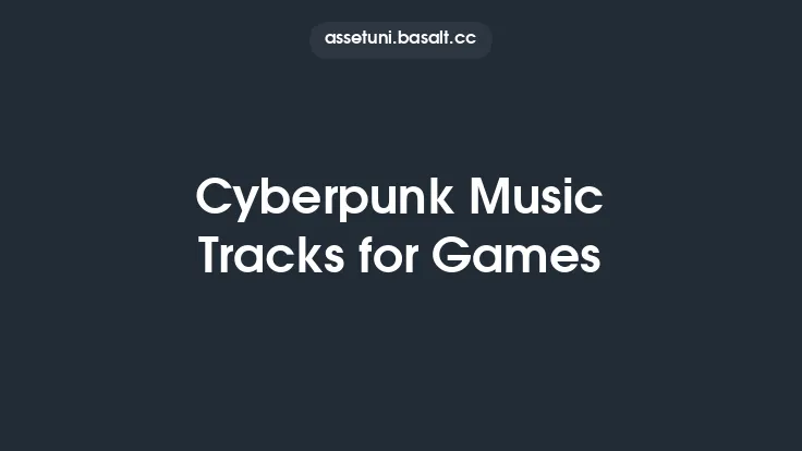 Cyberpunk Music Tracks for Games Thumbnail