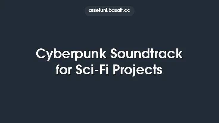 Cyberpunk Soundtrack for Sci-Fi Projects Thumbnail