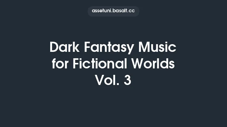 Dark Fantasy Music for Fictional Worlds Vol. 3 Thumbnail