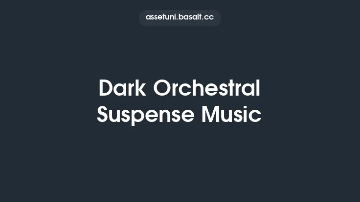 Dark Orchestral Suspense Music Thumbnail