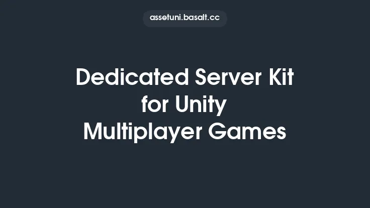 Dedicated Server Kit for Unity Multiplayer Games Thumbnail