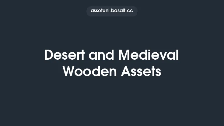 Desert and Medieval Wooden Assets Thumbnail