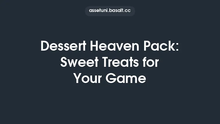 Dessert Heaven Pack: Sweet Treats for Your Game Thumbnail