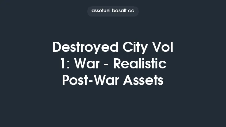 Destroyed City Vol 1: War - Realistic Post-War Assets Thumbnail