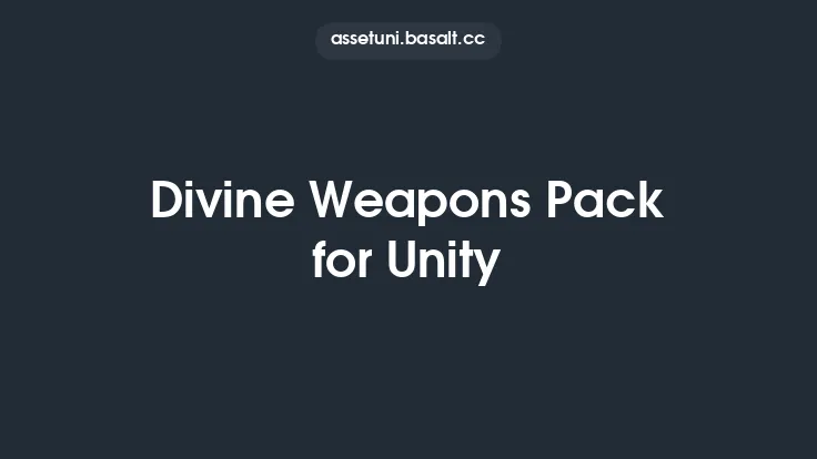 Divine Weapons Pack for Unity Thumbnail
