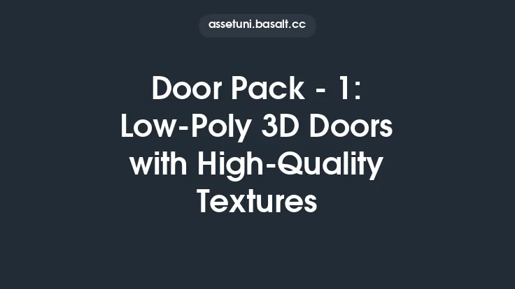 Door Pack - 1: Low-Poly 3D Doors with High-Quality Textures Thumbnail