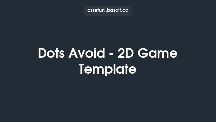 Dots Avoid - 2D Game Template Thumbnail